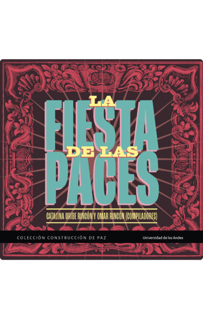 La fiesta de las paces